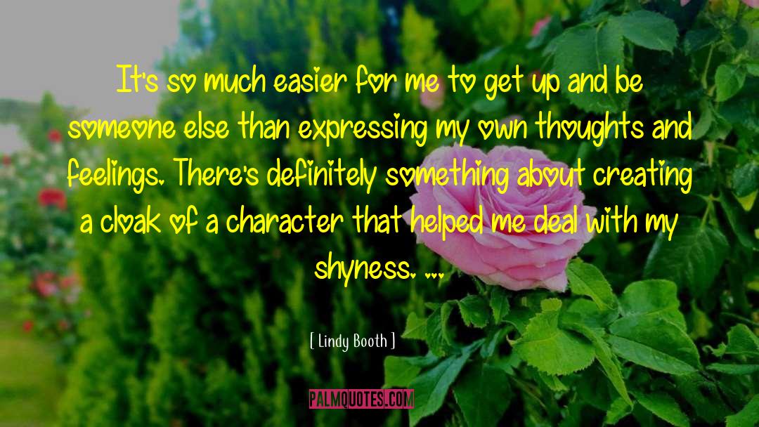Medicalisation Of Shyness quotes by Lindy Booth