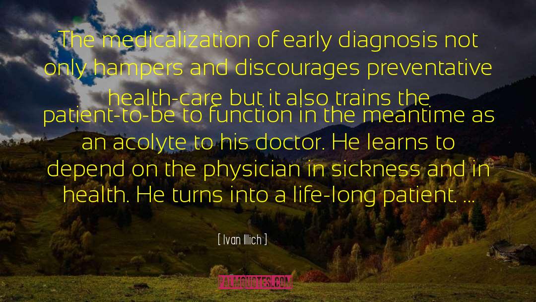 Medicalization quotes by Ivan Illich