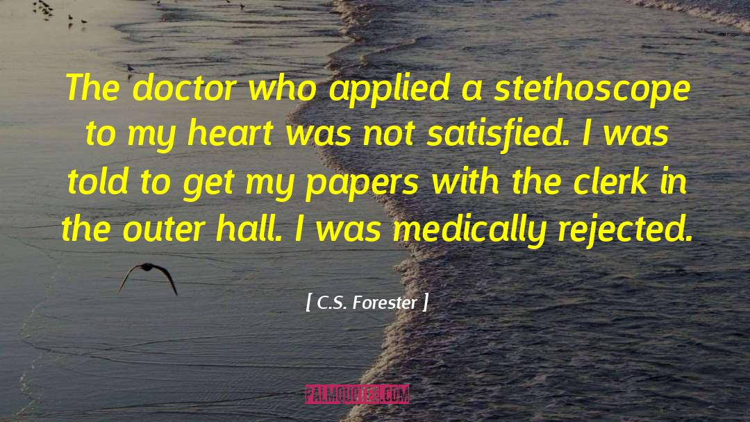 Medically quotes by C.S. Forester