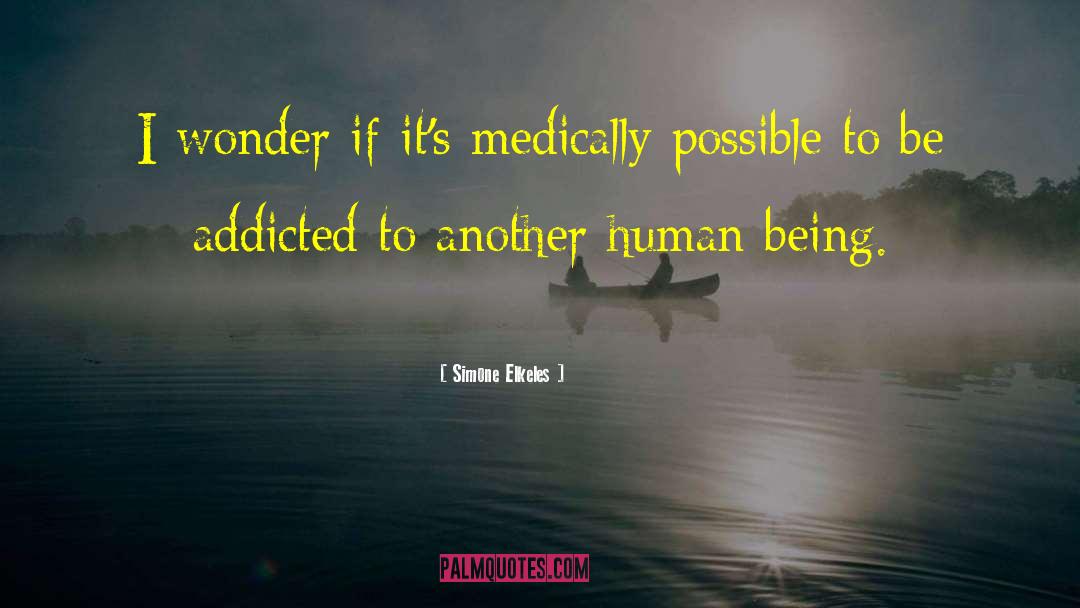 Medically quotes by Simone Elkeles