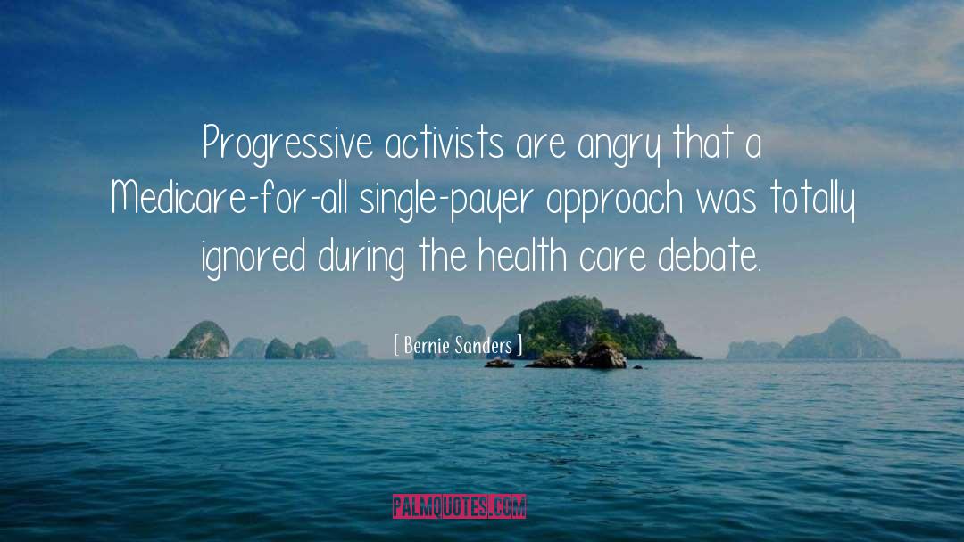 Medicare For All quotes by Bernie Sanders