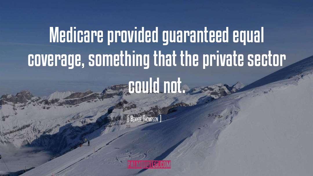 Medicare quotes by Bennie Thompson