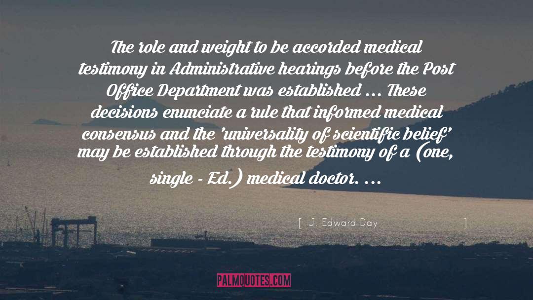 Medicine Doctor quotes by J. Edward Day