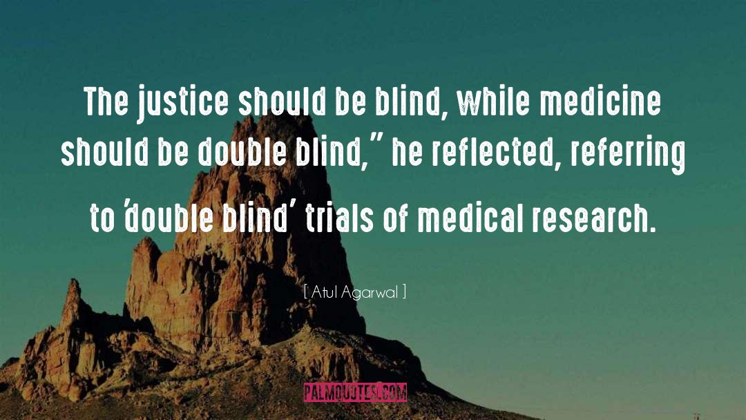 Medicine quotes by Atul Agarwal