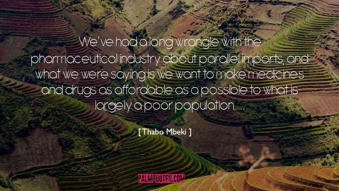 Medicines quotes by Thabo Mbeki
