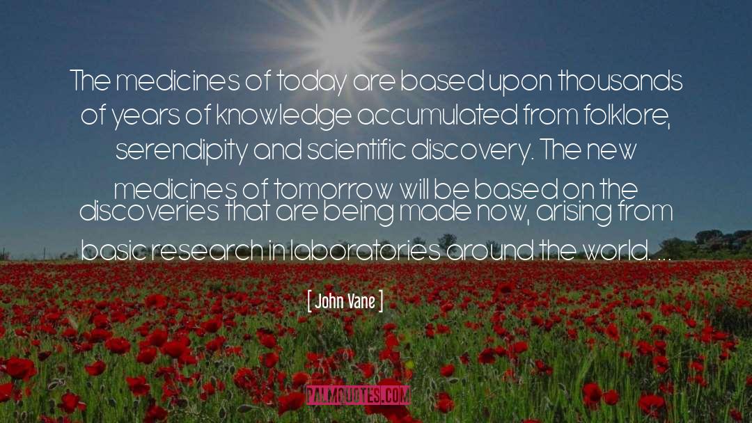 Medicines quotes by John Vane