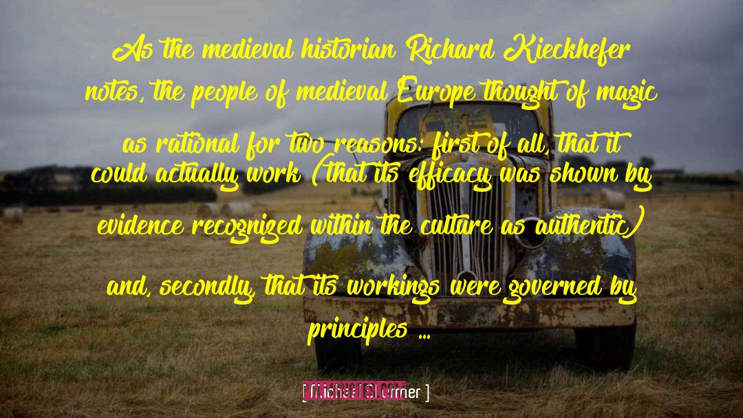 Medieval Cattle quotes by Michael Shermer