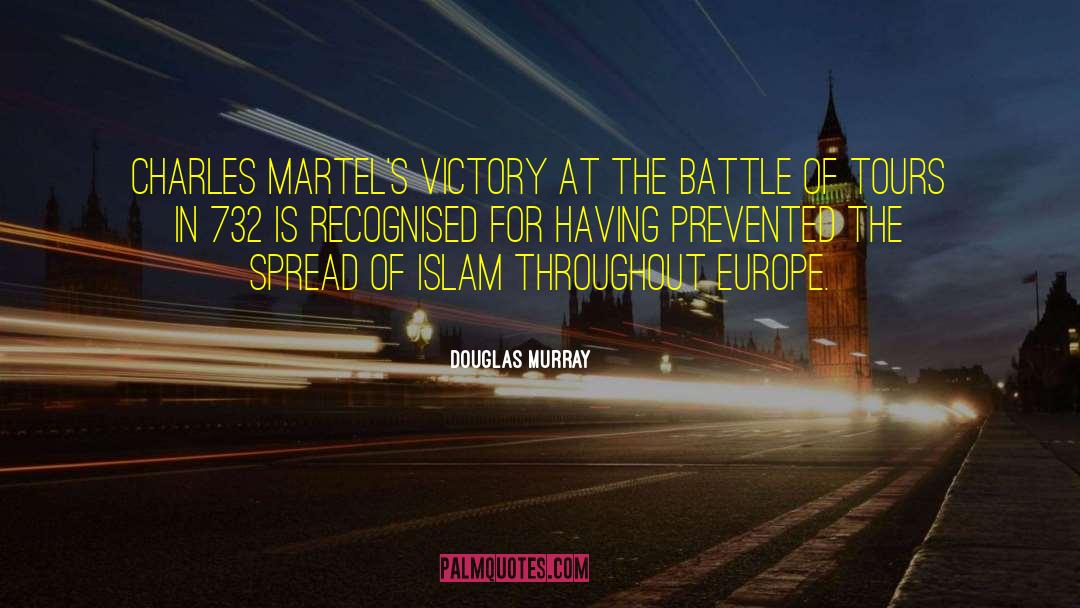 Medieval Europe quotes by Douglas Murray