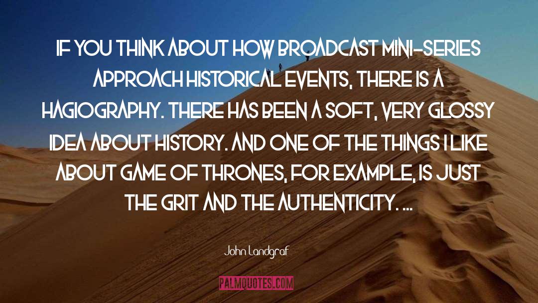 Medieval History quotes by John Landgraf