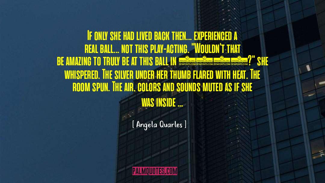 Medieval Time Travel Romance quotes by Angela Quarles