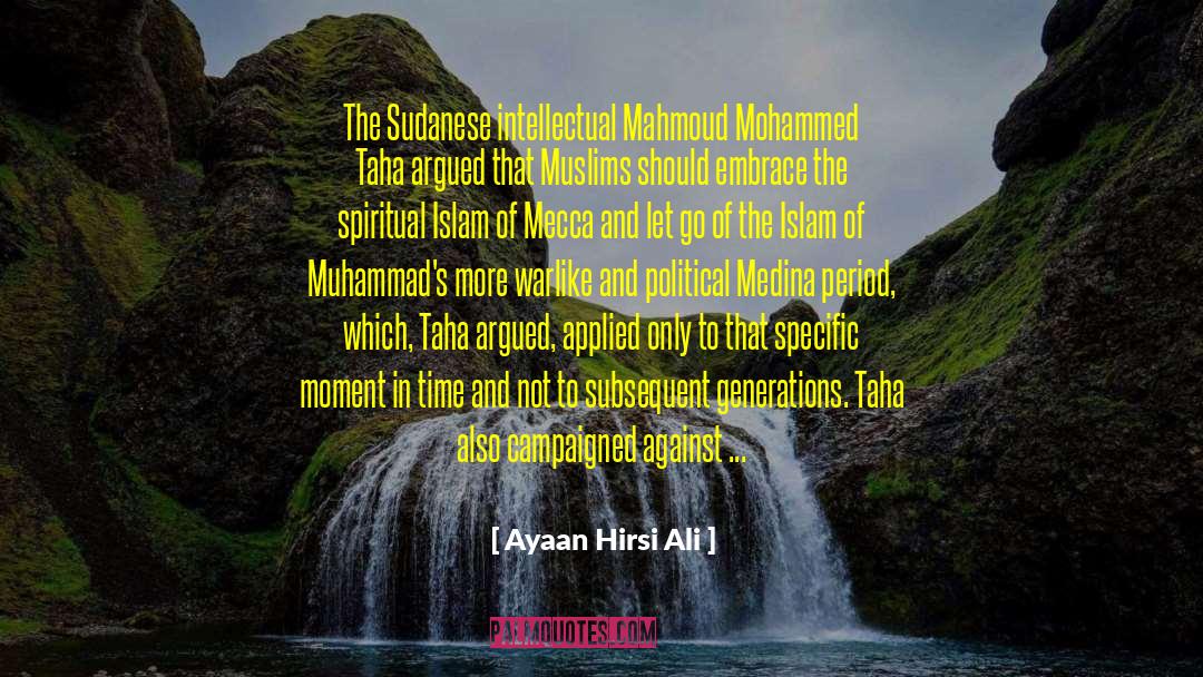 Medina quotes by Ayaan Hirsi Ali