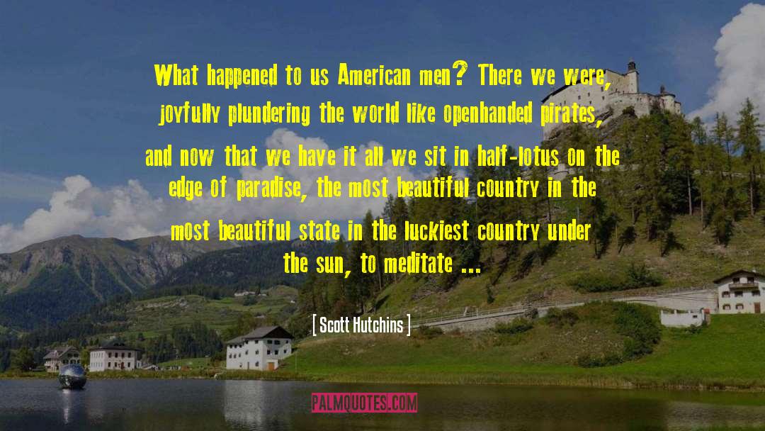Meditate On quotes by Scott Hutchins
