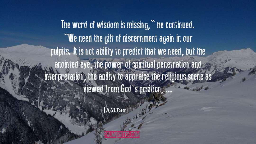 Meditating On Gods Word quotes by A.W. Tozer