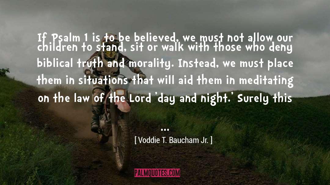Meditating quotes by Voddie T. Baucham Jr.
