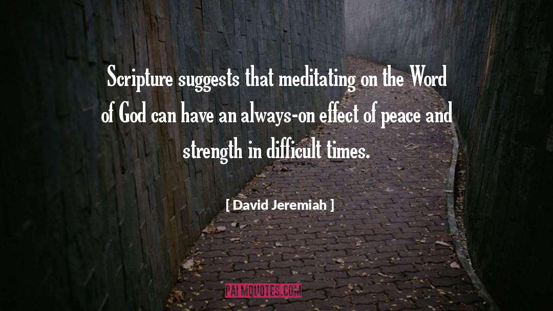Meditating quotes by David Jeremiah