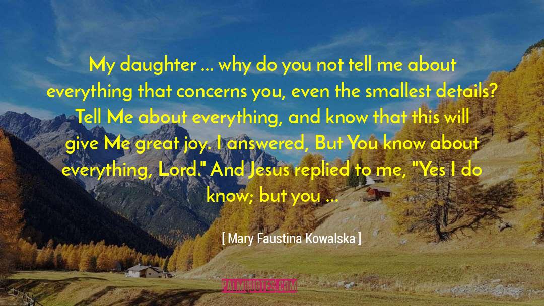 Meditation And Prayer quotes by Mary Faustina Kowalska