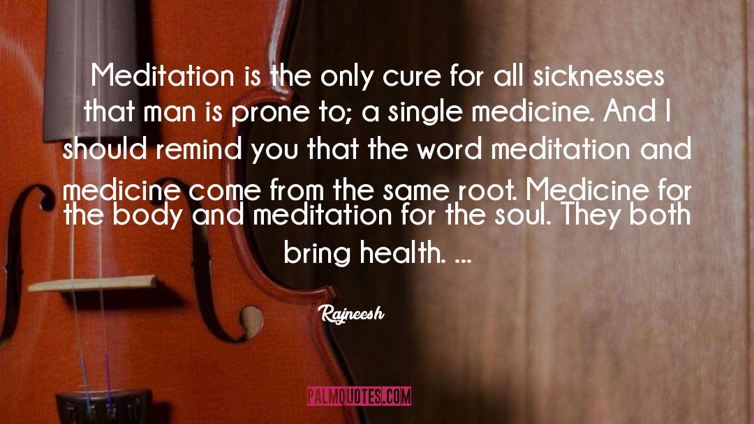 Meditation Instruction quotes by Rajneesh