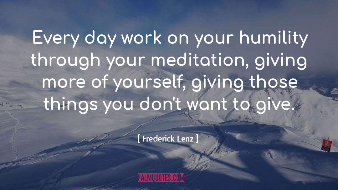 Meditation Instructions quotes by Frederick Lenz