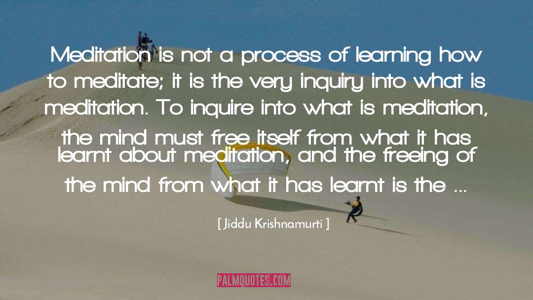 Meditation Meditation quotes by Jiddu Krishnamurti