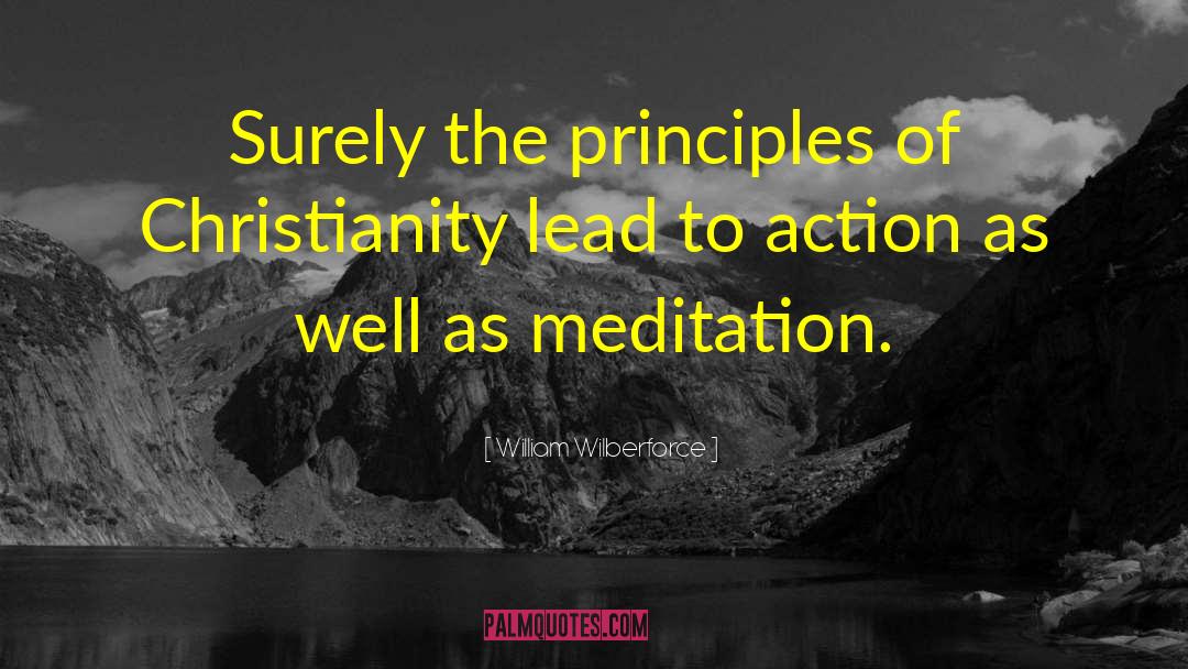 Meditation Meditation quotes by William Wilberforce