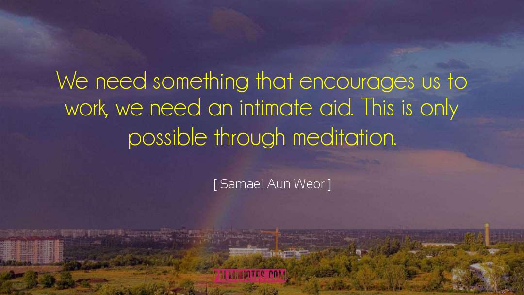 Meditation Meditation quotes by Samael Aun Weor