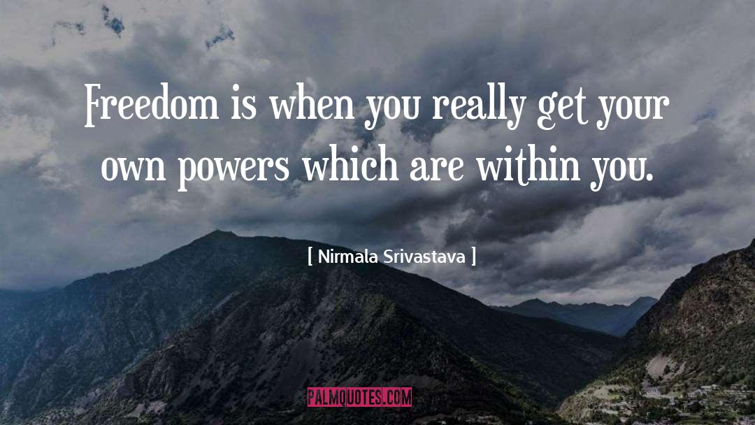 Meditation Mind quotes by Nirmala Srivastava