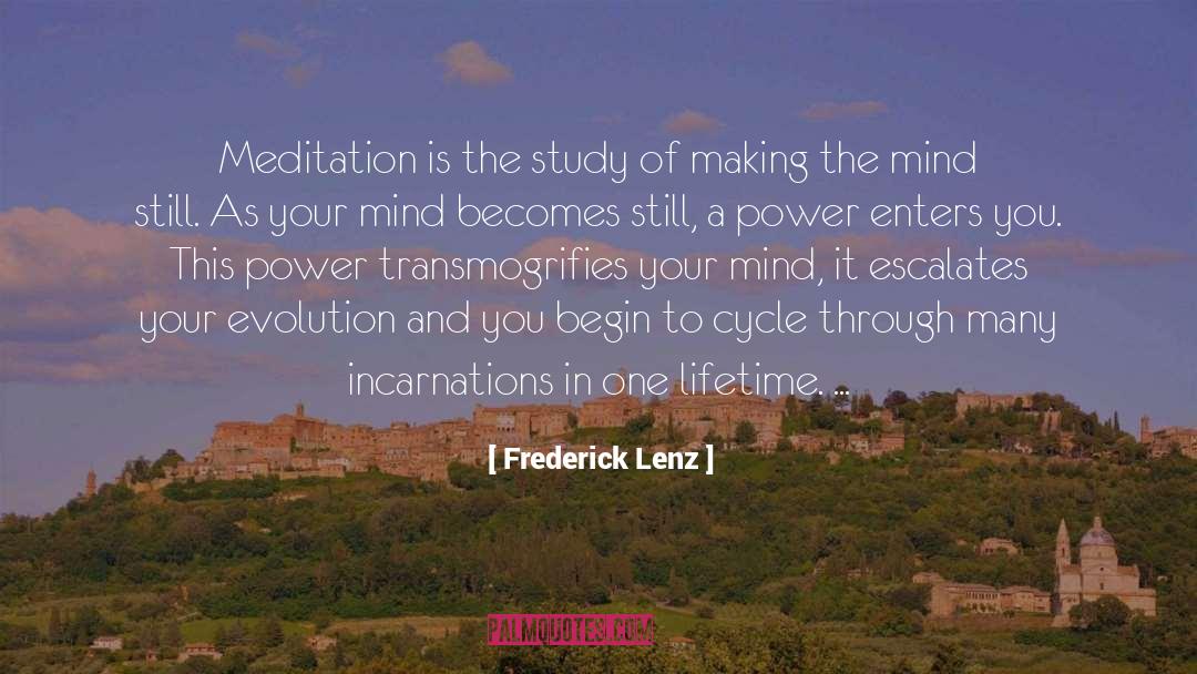 Meditation Mind quotes by Frederick Lenz