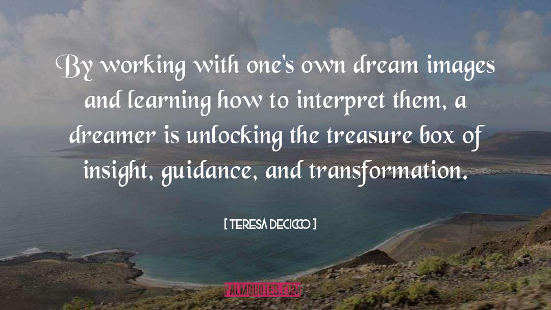 Meditation Unlocking Dreams quotes by Teresa DeCicco