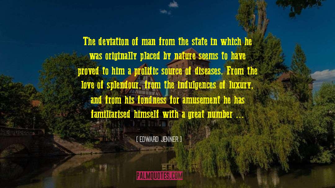 Meditation With Nature quotes by Edward Jenner