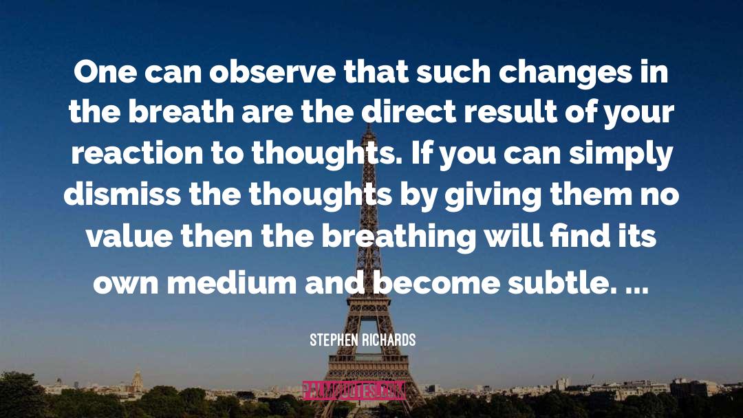 Meditations quotes by Stephen Richards