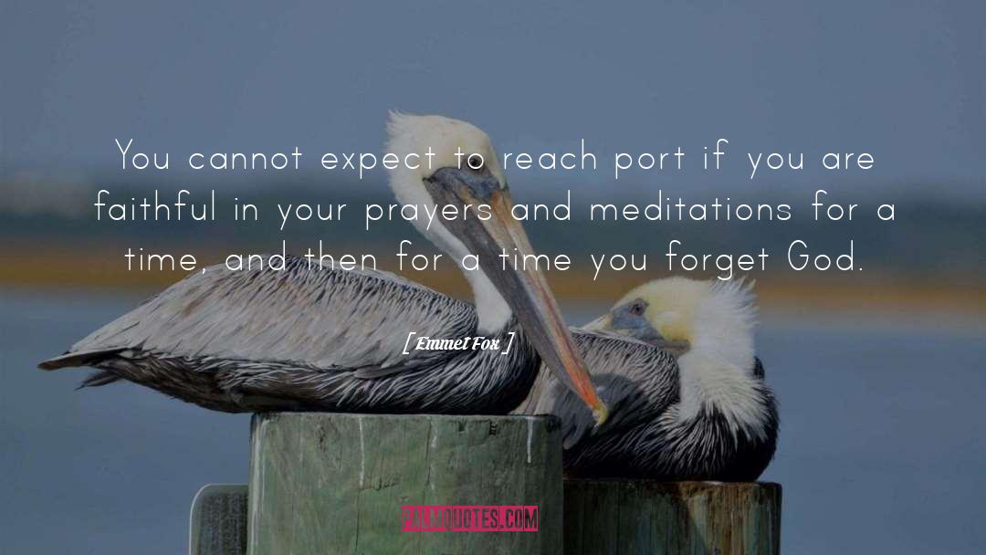 Meditations quotes by Emmet Fox
