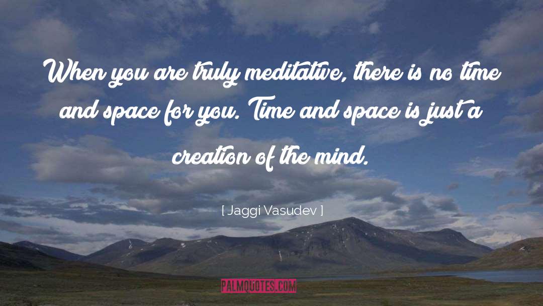 Meditative quotes by Jaggi Vasudev