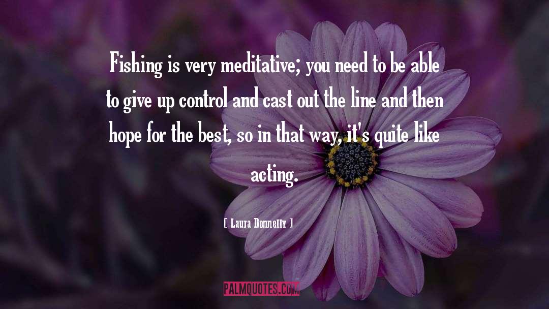 Meditative quotes by Laura Donnelly