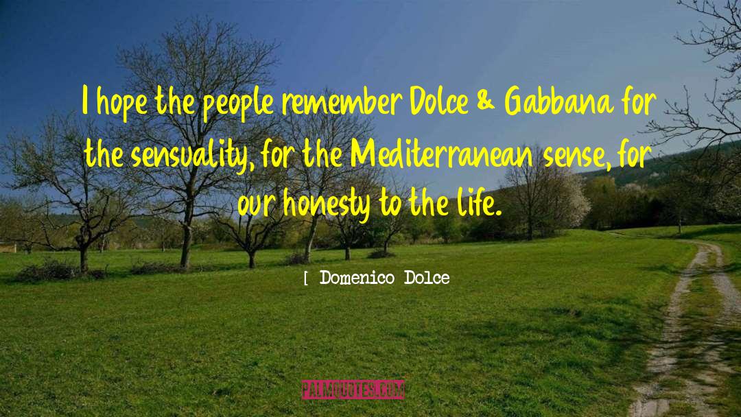 Mediterranean quotes by Domenico Dolce