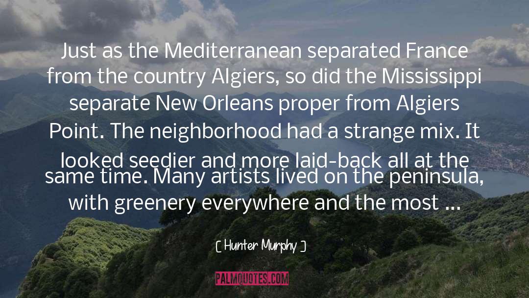 Mediterranean quotes by Hunter Murphy