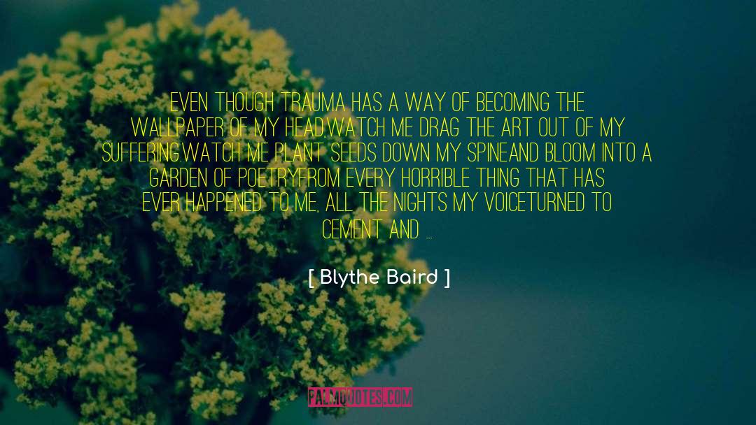 Medival Poetry quotes by Blythe Baird