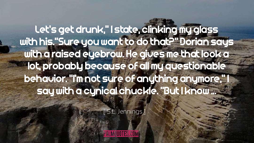 Medronho Drink quotes by S.L. Jennings