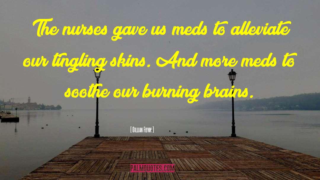 Meds quotes by Gillian Flynn