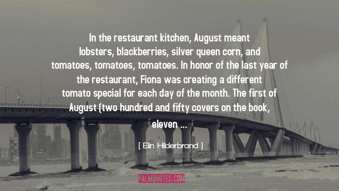Meeders Restaurant quotes by Elin Hilderbrand