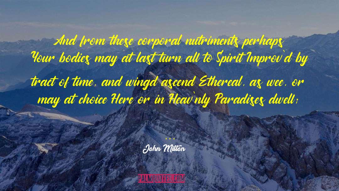 Meek In Spirit quotes by John Milton