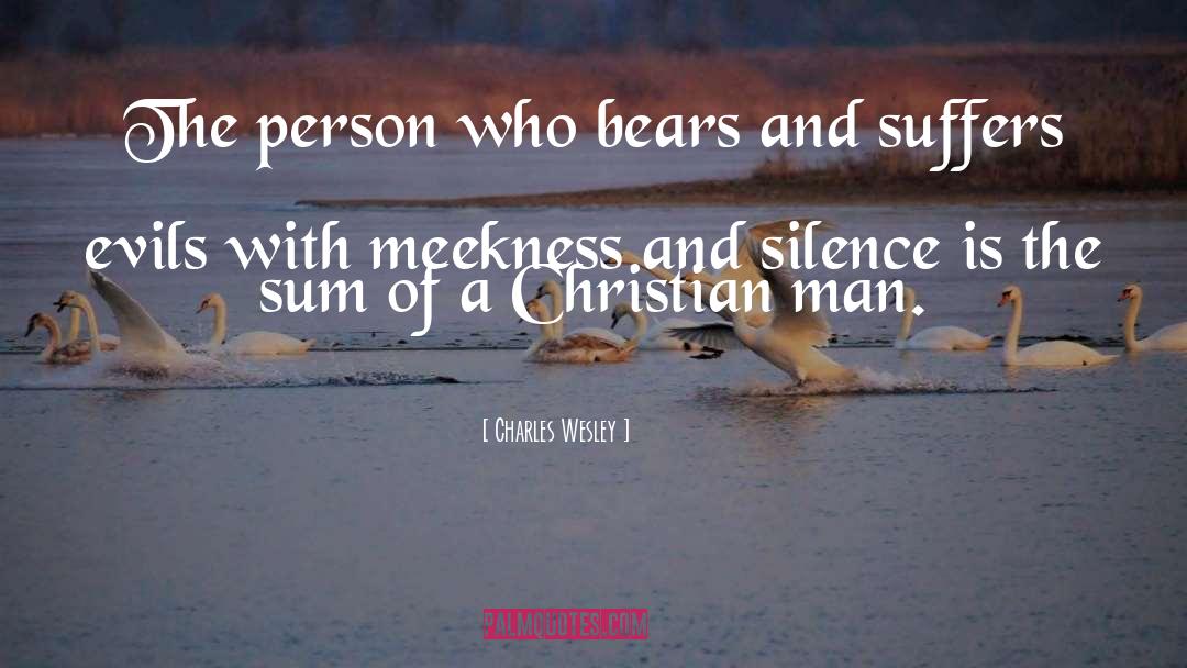 Meekness quotes by Charles Wesley