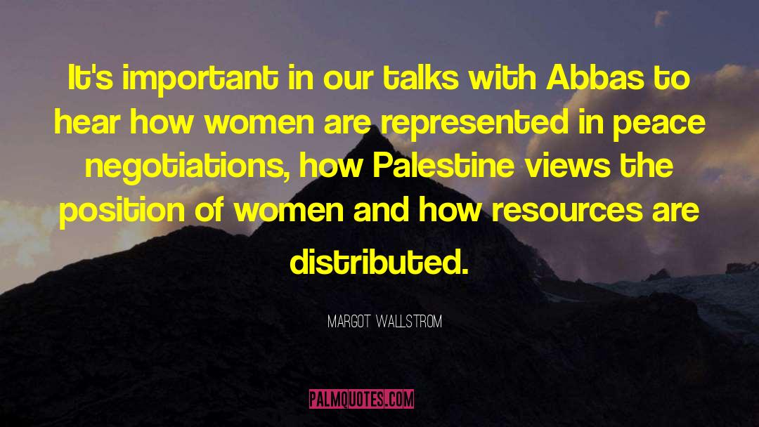 Meesam Abbas quotes by Margot Wallstrom