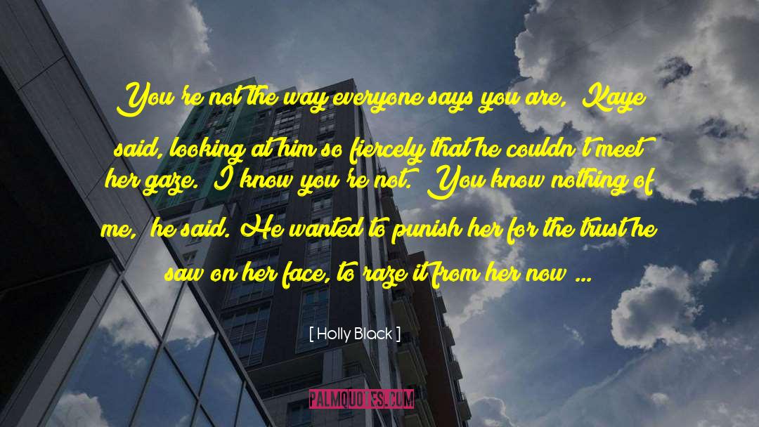 Meet Me At The River quotes by Holly Black