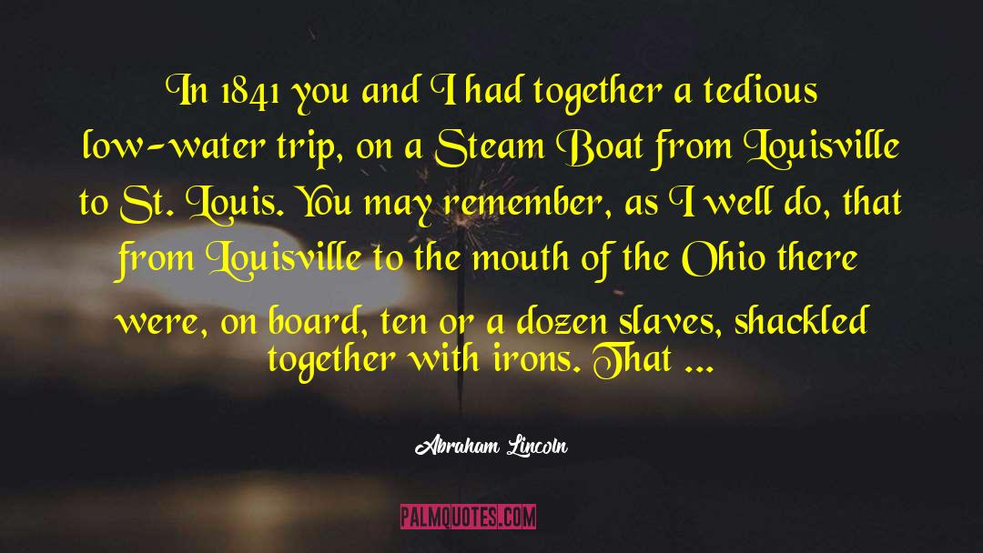 Meet Me In St Louis quotes by Abraham Lincoln