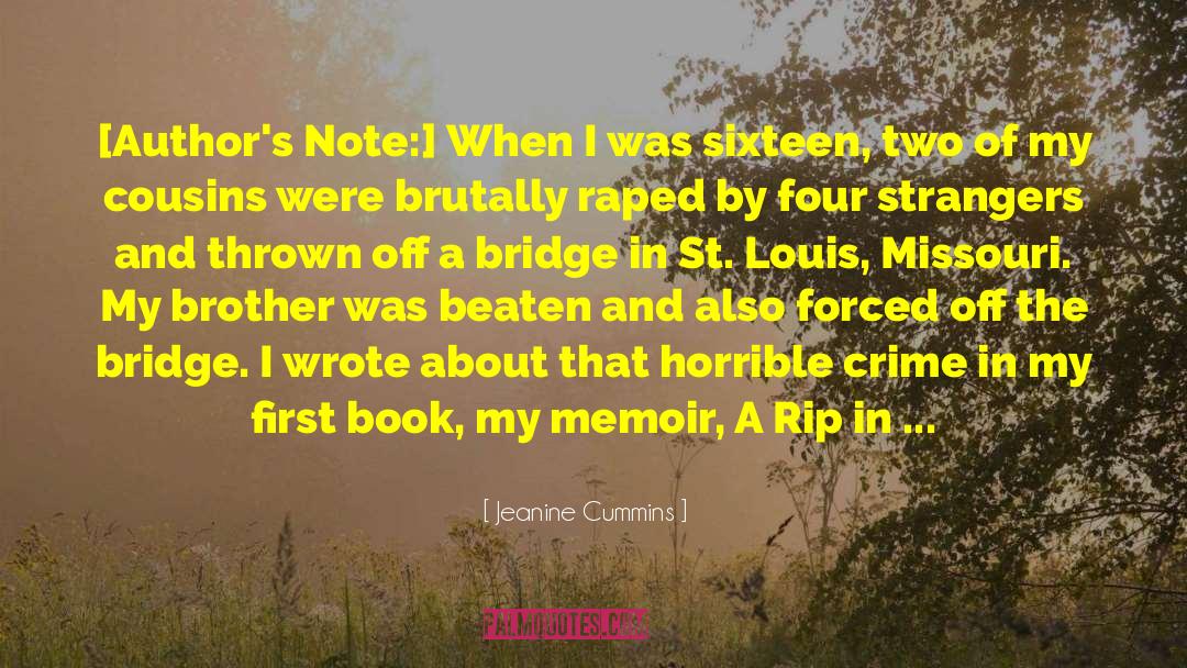 Meet Me In St Louis quotes by Jeanine Cummins