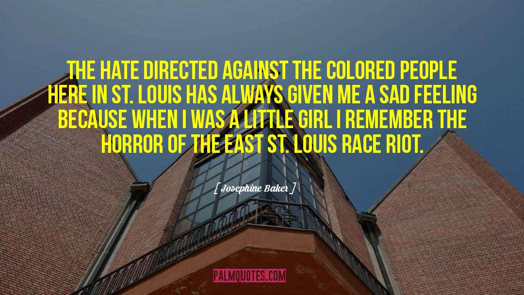 Meet Me In St Louis quotes by Josephine Baker
