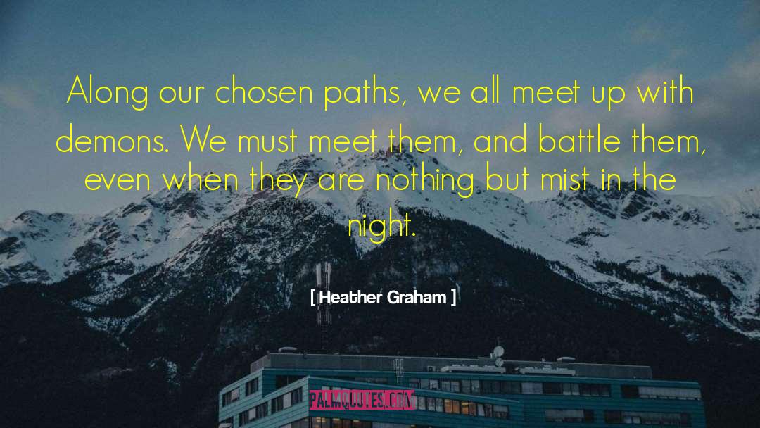 Meet Up quotes by Heather Graham