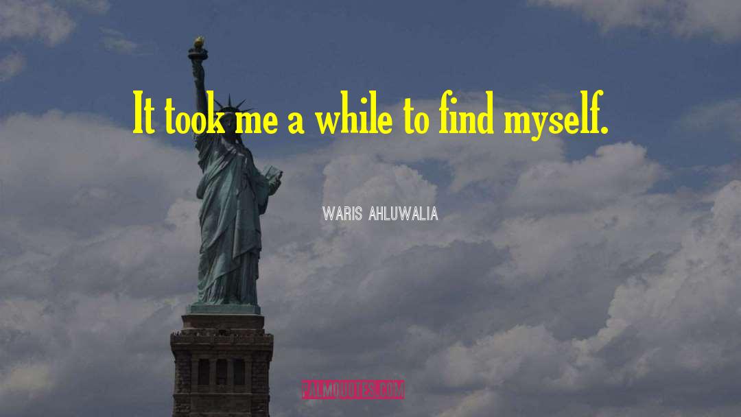 Meeta Ahluwalia quotes by Waris Ahluwalia