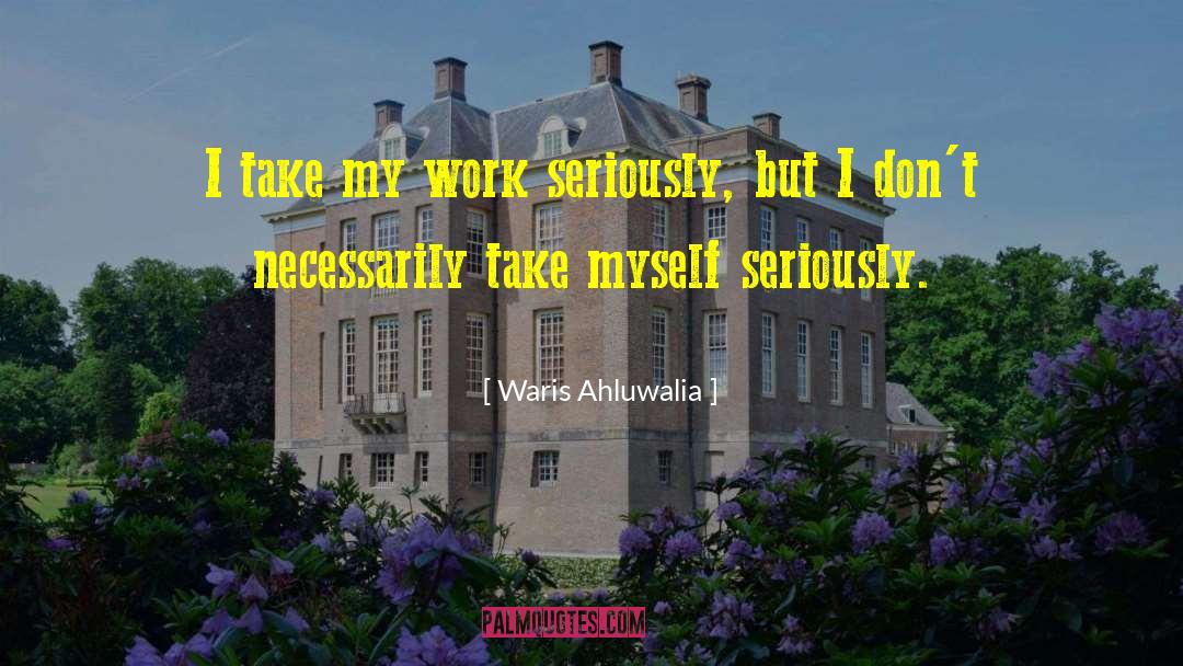 Meeta Ahluwalia quotes by Waris Ahluwalia