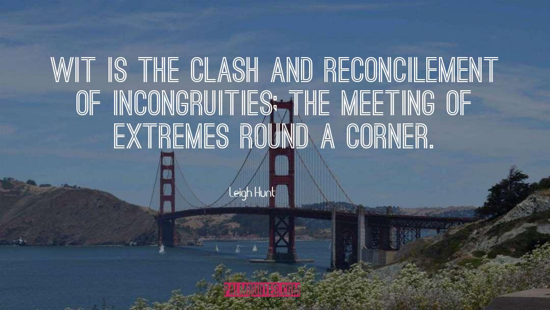 Meetcha Round The Corner quotes by Leigh Hunt